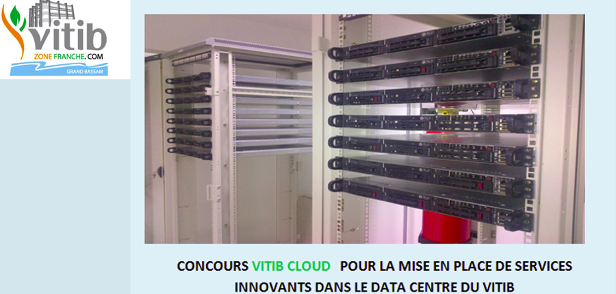 Concours VITIB CLOUD pour la mise en place de services innovants dans le data centre du VITIB